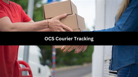 ocs courier tracking.